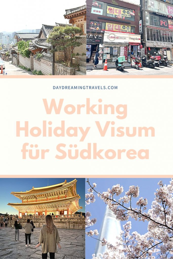 Working Holiday Visum für Südkorea Pinterest Pin