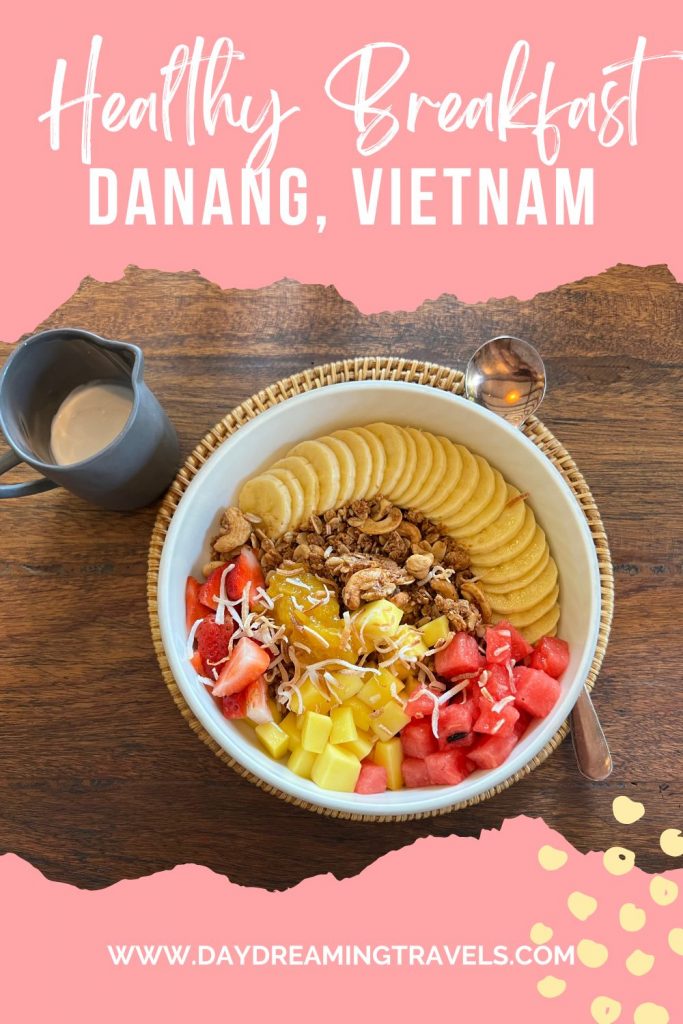 Healthy Breakfast in Da Nang Pinterest Pin