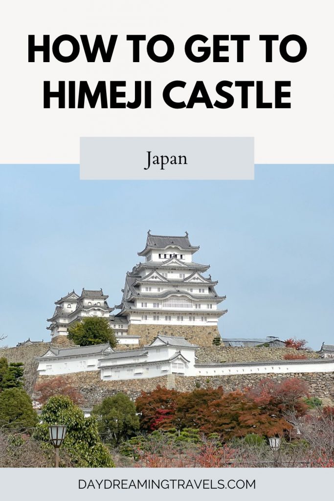 how to get to himeji castle pinterest pin